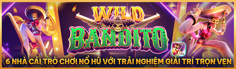 6 Nhà cái trò chơi nổ hũ với trải nghiệm giải trí trọn vẹn